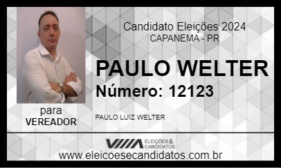 Candidato PAULO WELTER 2024 - CAPANEMA - Eleições