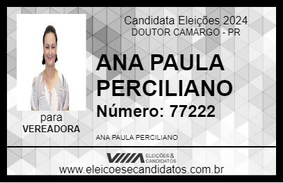 Candidato ANA PAULA PERCILIANO 2024 - DOUTOR CAMARGO - Eleições