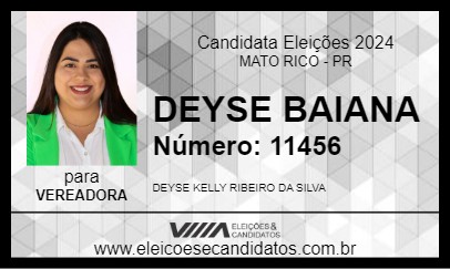 Candidato DEYSE BAIANA  2024 - MATO RICO - Eleições