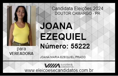 Candidato JOANA EZEQUIEL 2024 - DOUTOR CAMARGO - Eleições