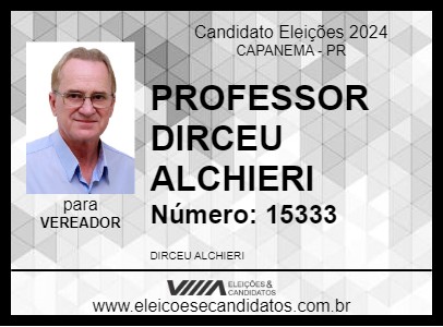 Candidato PROFESSOR DIRCEU ALCHIERI 2024 - CAPANEMA - Eleições