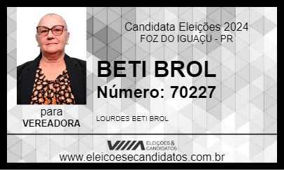 Candidato BETI BROL 2024 - FOZ DO IGUAÇU - Eleições