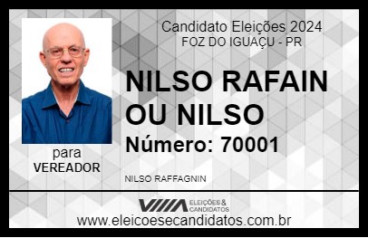 Candidato NILSO RAFAIN OU NILSO 2024 - FOZ DO IGUAÇU - Eleições