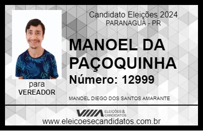 Candidato MANOEL DA PAÇOQUINHA 2024 - PARANAGUÁ - Eleições