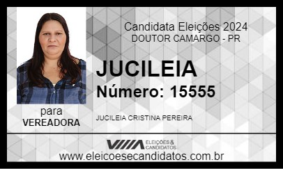 Candidato JUCILEIA 2024 - DOUTOR CAMARGO - Eleições