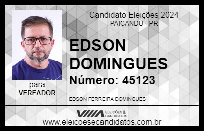 Candidato EDSON DOMINGUES 2024 - PAIÇANDU - Eleições