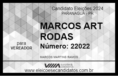 Candidato MARCOS ART RODAS 2024 - PARANAGUÁ - Eleições