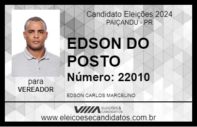 Candidato EDSON DO POSTO 2024 - PAIÇANDU - Eleições