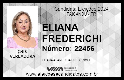 Candidato ELIANA FREDERICHI 2024 - PAIÇANDU - Eleições