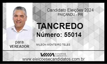 Candidato TANCREDO 2024 - PAIÇANDU - Eleições