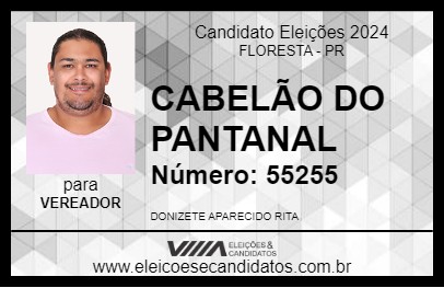 Candidato CABELÃO DO PANTANAL 2024 - FLORESTA - Eleições