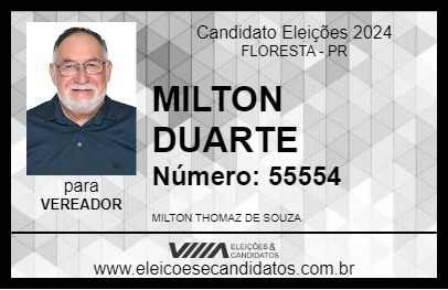 Candidato MILTON DUARTE 2024 - FLORESTA - Eleições