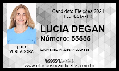 Candidato LUCIA DEGAN 2024 - FLORESTA - Eleições