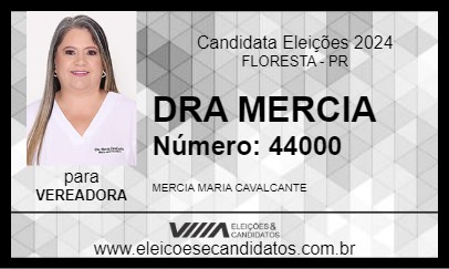 Candidato DRA MERCIA 2024 - FLORESTA - Eleições