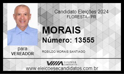 Candidato MORAIS 2024 - FLORESTA - Eleições