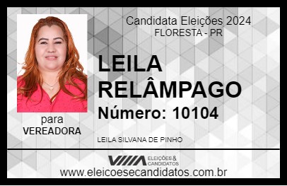 Candidato LEILA RELÂMPAGO 2024 - FLORESTA - Eleições