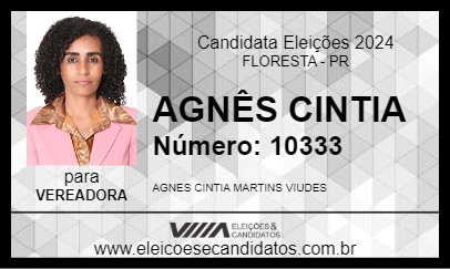 Candidato AGNÊS CINTIA 2024 - FLORESTA - Eleições