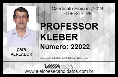 Candidato PROFESSOR KLEBER 2024 - FLORESTA - Eleições