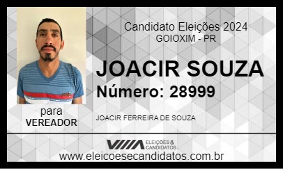 Candidato JOACIR SOUZA 2024 - GOIOXIM - Eleições