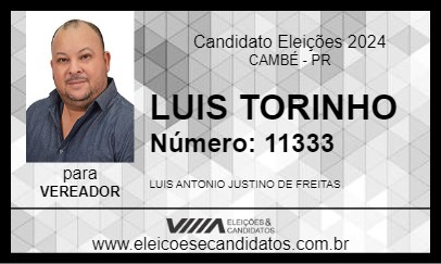 Candidato LUIS TORINHO 2024 - CAMBÉ - Eleições