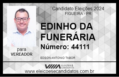 Candidato EDINHO DA FUNERÁRIA 2024 - FIGUEIRA - Eleições