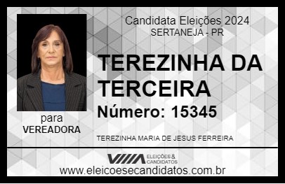 Candidato TEREZINHA DA TERCEIRA 2024 - SERTANEJA - Eleições