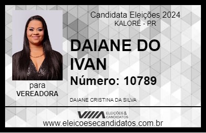 Candidato DAIANE DO IVAN 2024 - KALORÉ - Eleições