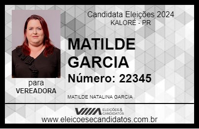 Candidato MATILDE GARCIA 2024 - KALORÉ - Eleições