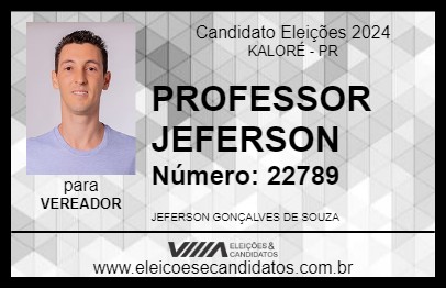 Candidato PROFESSOR JEFERSON 2024 - KALORÉ - Eleições