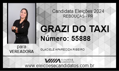 Candidato GRAZI DO TAXI 2024 - REBOUÇAS - Eleições