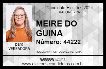 Candidato MEIRE DO GUINA 2024 - KALORÉ - Eleições