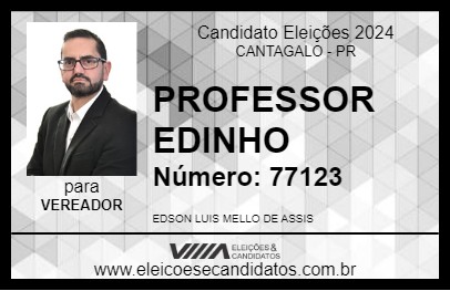 Candidato PROFESSOR EDINHO 2024 - CANTAGALO - Eleições