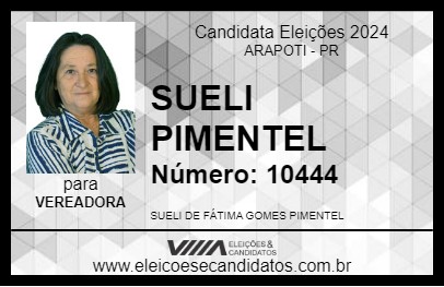 Candidato SUELI PIMENTEL 2024 - ARAPOTI - Eleições