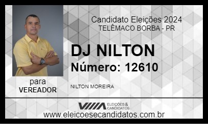 Candidato DJ NILTON 2024 - TELÊMACO BORBA - Eleições