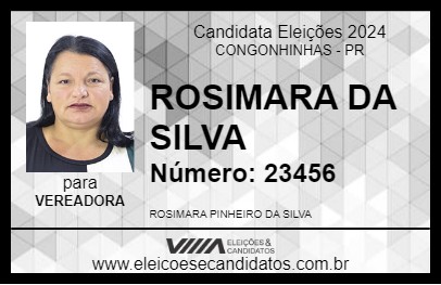 Candidato ROSIMARA DA SILVA 2024 - CONGONHINHAS - Eleições