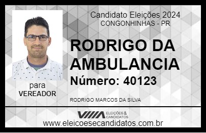 Candidato RODRIGO DA AMBULANCIA 2024 - CONGONHINHAS - Eleições