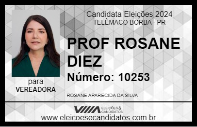 Candidato PROF ROSANE DIEZ 2024 - TELÊMACO BORBA - Eleições