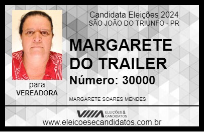 Candidato MARGARETE DO TRAILER 2024 - SÃO JOÃO DO TRIUNFO - Eleições