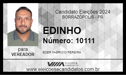 Candidato EDINHO 2024 - BORRAZÓPOLIS - Eleições