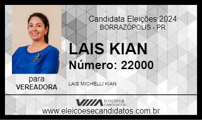 Candidato LAIS KIAN 2024 - BORRAZÓPOLIS - Eleições