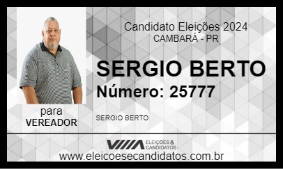 Candidato SERGIO BERTO 2024 - CAMBARÁ - Eleições