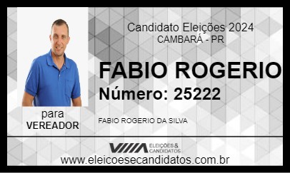 Candidato FABIO ROGERIO 2024 - CAMBARÁ - Eleições