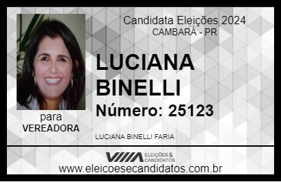 Candidato LUCIANA BINELLI 2024 - CAMBARÁ - Eleições