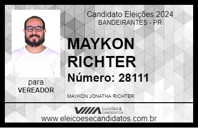 Candidato MAYKON RICHTER 2024 - BANDEIRANTES - Eleições