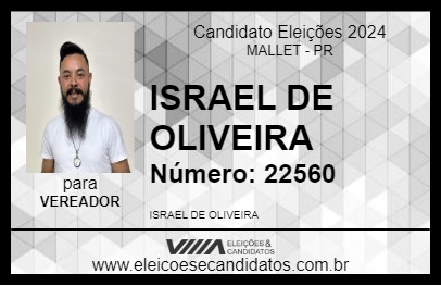 Candidato ISRAEL DE OLIVEIRA 2024 - MALLET - Eleições