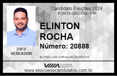 Candidato ELINTON ROCHA 2024 - PONTA GROSSA - Eleições