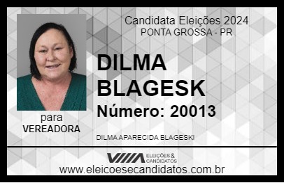 Candidato DILMA BLAGESK 2024 - PONTA GROSSA - Eleições