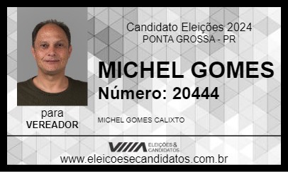 Candidato MICHEL GOMES 2024 - PONTA GROSSA - Eleições