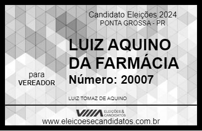 Candidato LUIZ AQUINO DA FARMÁCIA 2024 - PONTA GROSSA - Eleições