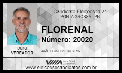 Candidato FLORENAL 2024 - PONTA GROSSA - Eleições